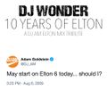 DJ Wonder - 10 Years Of Elton - A DJ AM Elton Mix Tribute
