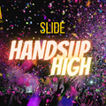 "HandsUP High" Show mit DJ sLiDe (06.11.2021)