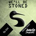 We'll be stoned - Special Guest Davix Zanellati (Ep. 024)