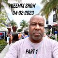 Keemix Show 04-02-2023 Part 1