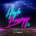 HIGH ENERGY MIX - Volume 1 [It's Time To Dance] - Mixed by Danielbeat DJ