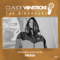 Claude VonStroke presents The Birdhouse 241