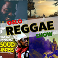 Oslo Reggae Show 25th August - Brand New Freshly & Pan African Roots Revives