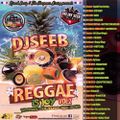 DJ Seeb - Reggae Is Joy Vol. 2 (Reggae Culture Mix) (2016)