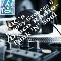 DOC's Groovy Grooves 6 - Disco Radio (Funk & Soul) (07.30.19)