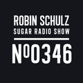 Robin Schulz | Sugar Radio 346