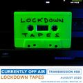# 88: Lockdown Tapes