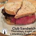 Club Sandwich #121 01-18-18 w/ Ellen Qbertplaya littlewaterradio.com
