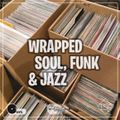 Wrapped Soul, Funk & Jazz