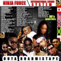 NinjaForce International Outta Road 90s Dancehall Mix