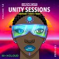 Unity Sessions Volume 12 - AMAPIANO // HOUSE // TRIBAL