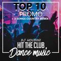 TOP 10 PROMO (HITS THE CLUB)