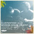 Bluepanther invite Modern House Quintet (live) - 08 Juillet 2016