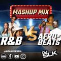 @DJSLKOFFICIAL - R&B vs Afrobeats Mashup Mix (Ft Rema, Wizkid, Drake, Beyonce, Usher & More)