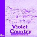 Violet Country 06/21- Lomelda, Ali Holder, Gina Chavez and more