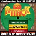 Attack UK 12''s 1979-80 - RastFM #LoveReggaeMusic Show #15 23/09/2017
