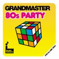 Mastermix - Grandmaster 80's Party