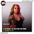 Westside Rap Show with DJ Astonish 18th December 2020 Speical Guest Molly Brazy