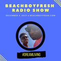 BeachBoyFresh Show #103 (12.4.2019) DreamLiving