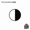 Glen Horsborough - Let There Be House The Equinox 2022 (Continuous Mix 1)