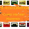 Classic Hip Hop Mastermix