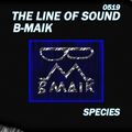 The Line Of Sound - SPECIES 0519 [B-Maik #009]