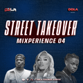 DJ DBLA'S STREET TAKEOVER MIXPERIENCE VOL 04 - AFROBEATS | BONGO | GENGETON