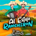 LOS DOS CARNALES CORRIDOS Y RANCHERAS