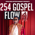 254 GOSPEL FLOW vol 4 - DJ DIVINE