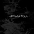 EXPLORATIONXXX - 1 Year of Exploring