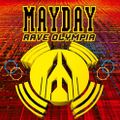 MAYDAY - RAVE OLYMPIA (LIVE) 1994