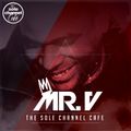 SCC259 - Mr. V Sole Channel Cafe Radio Show - June 6th 2017 - Hour 1