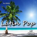 DJ Gian Lo Mejor Del Latin Pop Volume 10