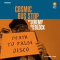 Cosmic Bus Stop with Jeremy from the Block (11/04/20)