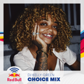Choice Mix - DJ Kelly Green