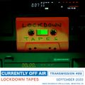 # 89 Lockdown Tapes