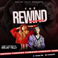 The Rewind {RnB Editon} - DJ TALLY
