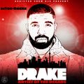 Drake- Artist Of The Decade (Blend Tape)