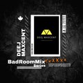 BedRoom Mix Series HipHop [Deej Maxcent]