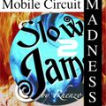 Slow Jam 2 (Mobile Circuit Madness) DJ Rhenzo