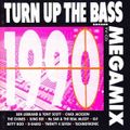 Turn Up The Bass Megamix 1990