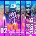 Set Radio Show S.2 Vol.7 - Spéciale Classics - Le Set Famous Club