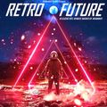 RETRO FUTURE - 18 Classic Hits - Remixed Mashed-Up Megamix (non-stop dj mix)