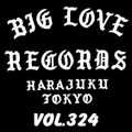 BIG LOVE RADIO VOL.324 (Aug.17th, 2021)