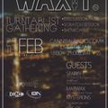Waxit - Turntablist Gathering 25-2-18