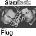 #SlamRadio - 115 - Flug