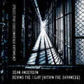 Dean Anderson - Behind The light [Within The Darkness] 27-02-22
