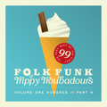 Folk Funk and Trippy Troubadours 100 // Part 4