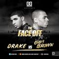 DJ Day Day Presents - The Face Off : Drake VS Chris Brown