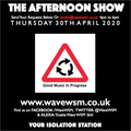 The Afternoon Show with Pete Seaton 22 30/04/20